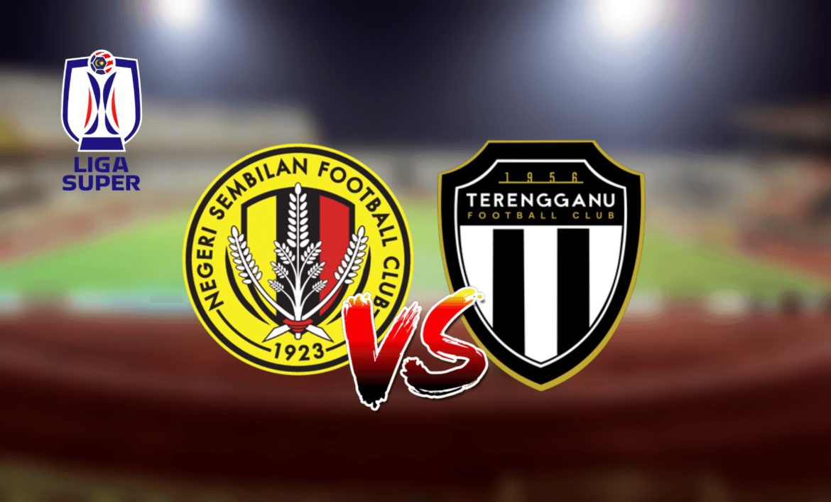 How to Watch : Terengganu vs Negeri Sembilan Online, TV, Live Score and Live Stream Tomorrow