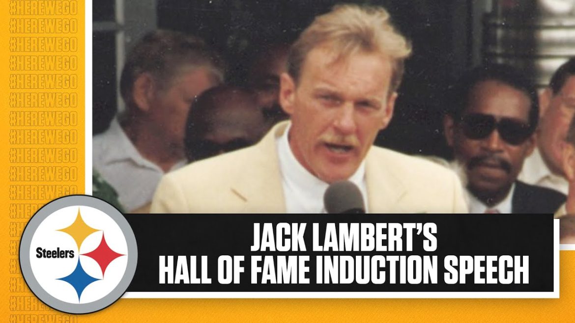 Jack Lambert’s Pro Football Hall of Fame Induction Speech Leaves Audience Inspired